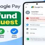 Google Pay Refund Request – Complete Guide